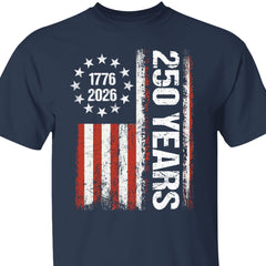 Happy 250 Years Birthday USA Shirt | Patriotic 4th of July 1776–2026 T-Shirt | America 250th Anniversary | Independence Day Shirt 682486