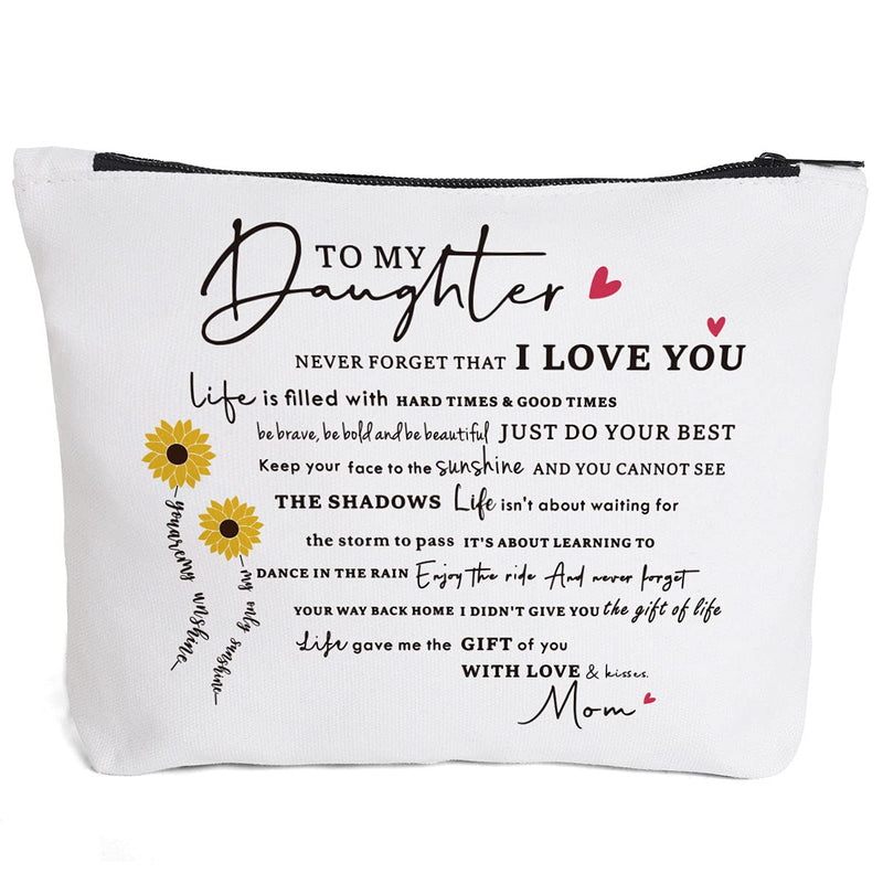 Daughter Gift from Mom Birthday Gift to Daughter from Mom Love Letter to Daughter Gift from Mom to My Daughter Makeup Bag from Mom Encouragement Gifts for Daughter-Never Forget That I Love You