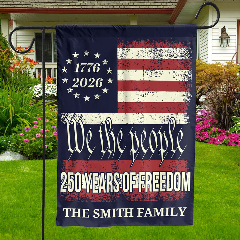 Personalized 250 Years Of Freedom Flag | Happy 250th Birthday USA Flag | Patriotic 4th Of July House Flag Garden Flag 682490