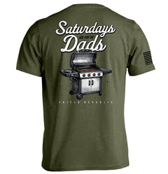 Saturdays Are For The Dads Grill