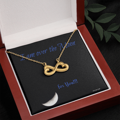 Endless Love Necklace Personal message "I'm over the moon for you!"