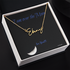 I am over the Moon for you!! Name Necklace, Word Necklace