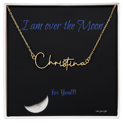I am over the Moon for you!! Name Necklace, Word Necklace