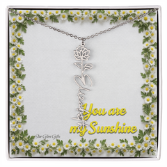 You are my sunshine. Name flower necklace.