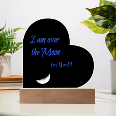 Heart Plaque "I am over the Moon for you"