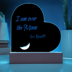 Heart Plaque "I am over the Moon for you"