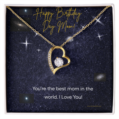 Happy Birthday Mom - You're the best mom in the world. I Love You!