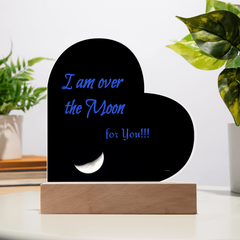 Heart Plaque "I am over the Moon for you"