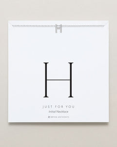 Just For You Initial Necklace — H
