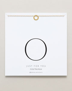 Just For You Initial Necklace — O